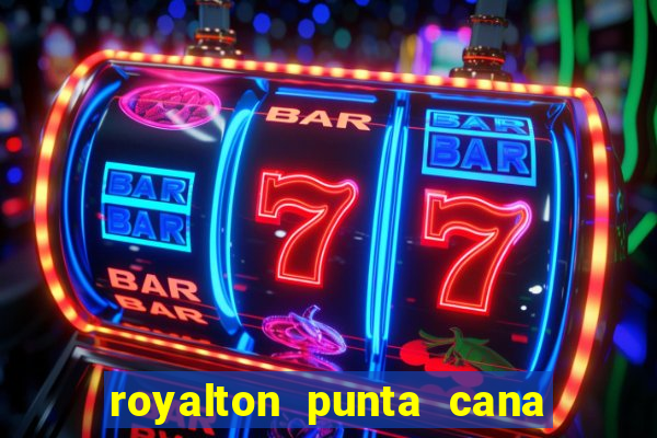 royalton punta cana resort casino