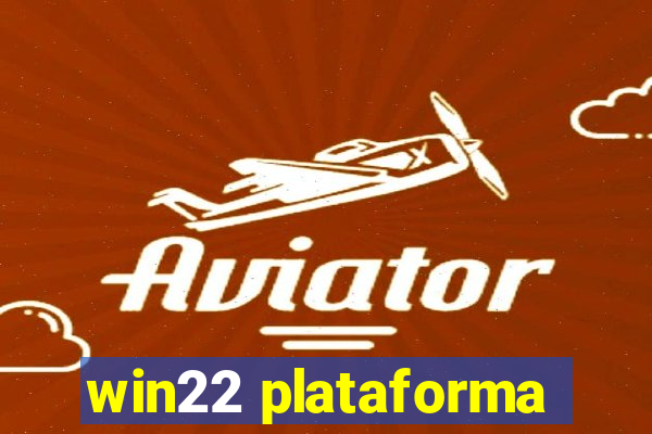 win22 plataforma