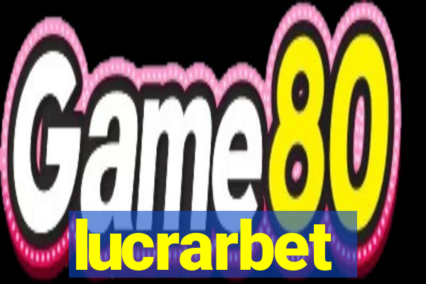 lucrarbet