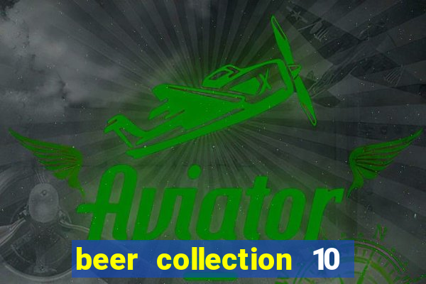 beer collection 10 lines slot free play