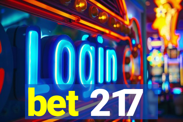 bet 217