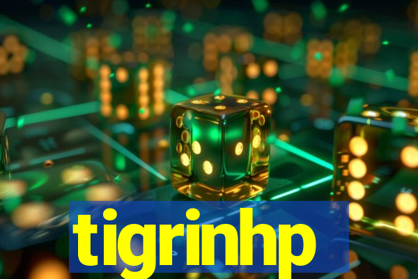 tigrinhp