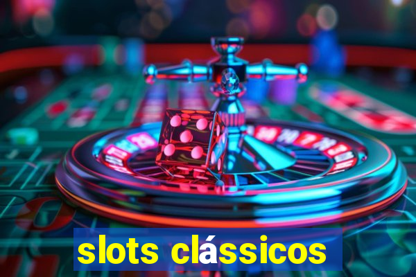 slots clássicos