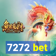 7272 bet