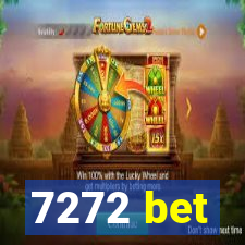 7272 bet