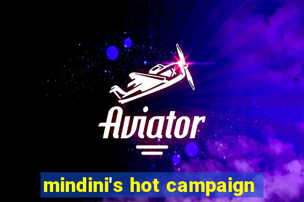 mindini's hot campaign