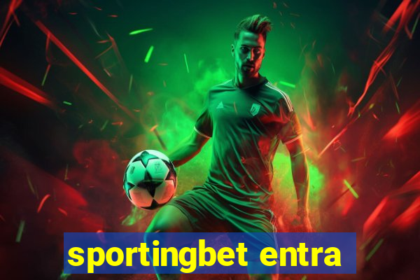 sportingbet entra