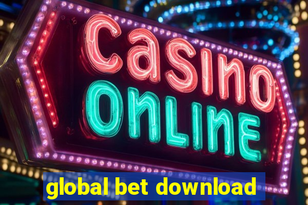 global bet download