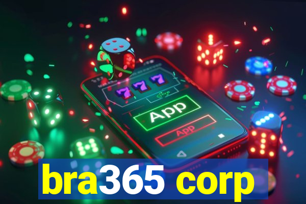 bra365 corp