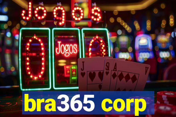 bra365 corp