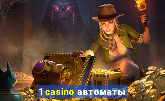 1 casino автоматы