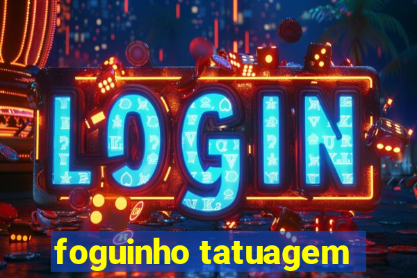 foguinho tatuagem