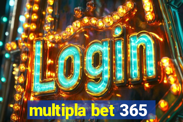 multipla bet 365