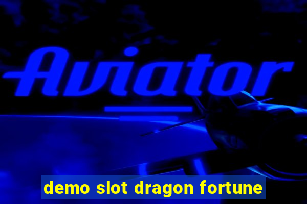 demo slot dragon fortune