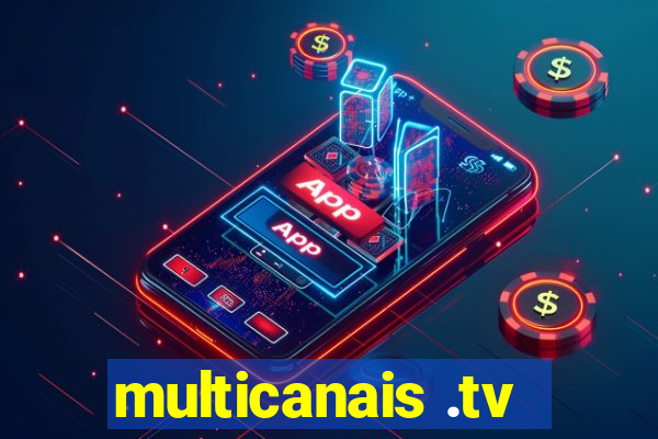 multicanais .tv