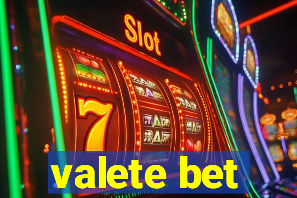 valete bet