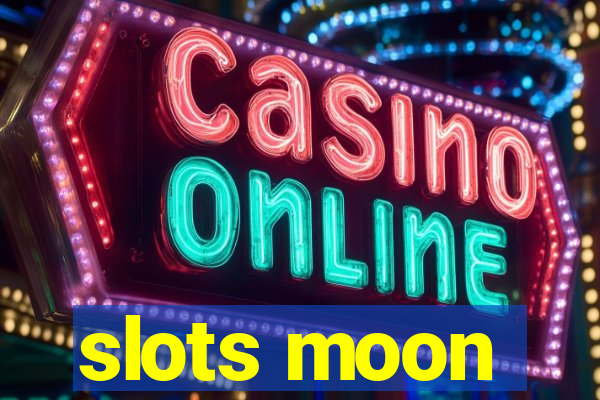 slots moon