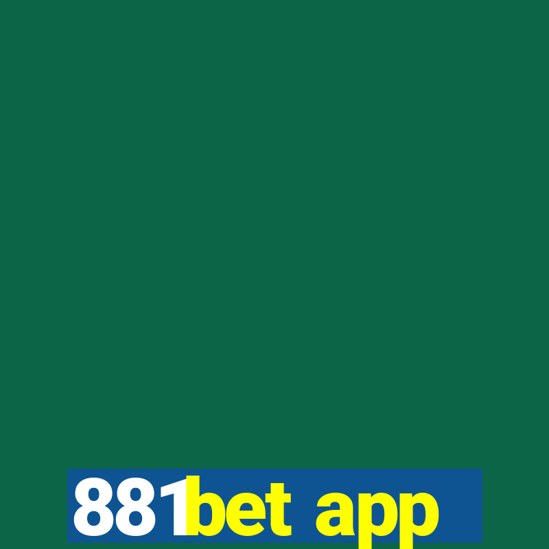 881bet app