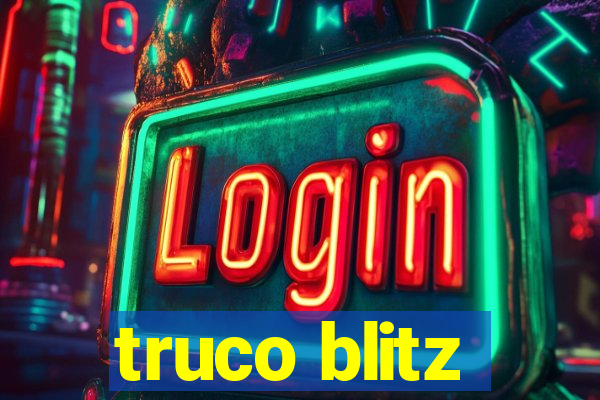 truco blitz