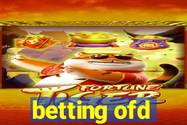 betting ofd