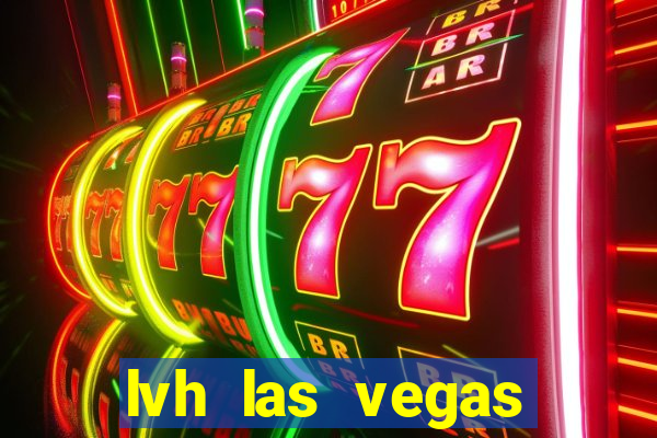 lvh las vegas hotel and casino