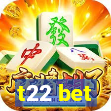 t22 bet