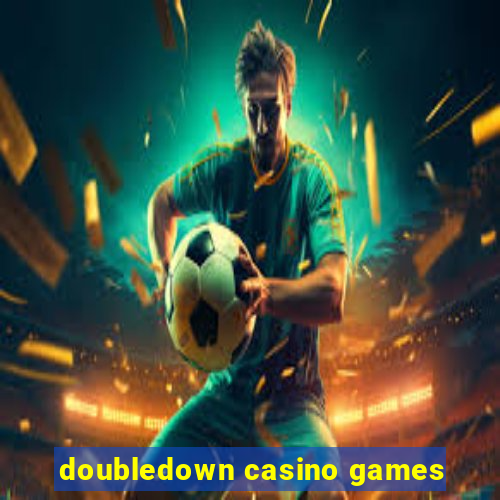 doubledown casino games