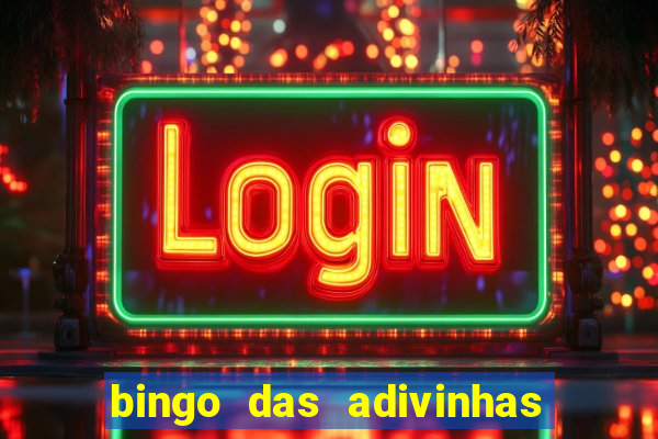 bingo das adivinhas para imprimir