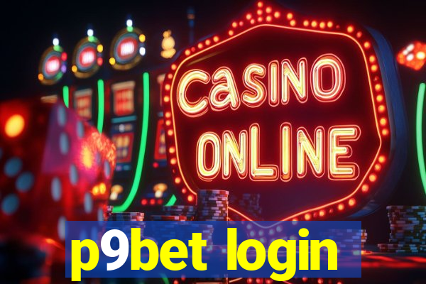 p9bet login