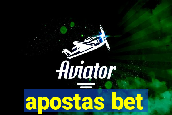 apostas bet