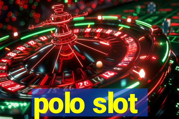 polo slot