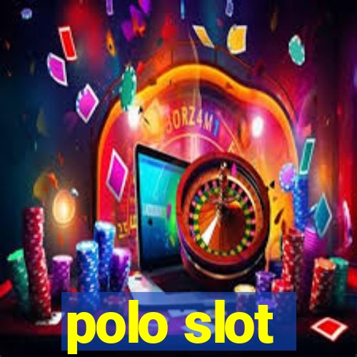 polo slot