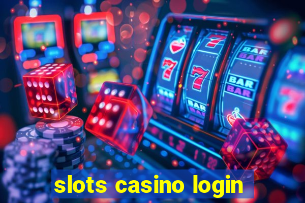 slots casino login