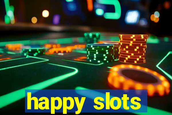 happy slots