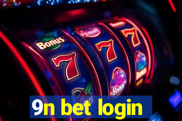 9n bet login