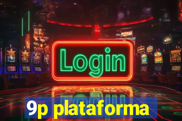 9p plataforma