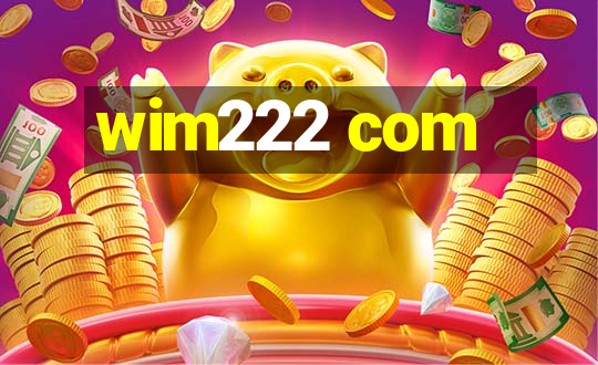 wim222 com