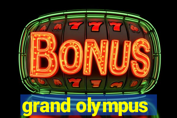 grand olympus