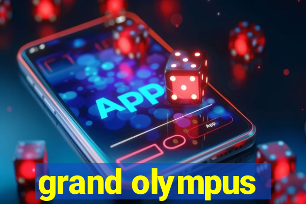 grand olympus