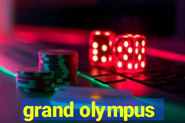 grand olympus