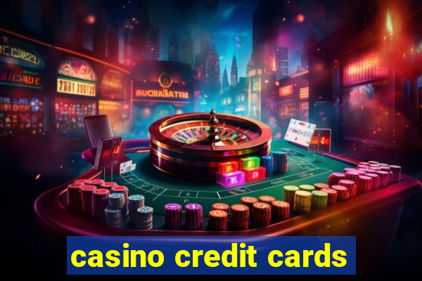 casino credit cards