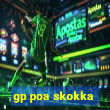 gp poa skokka