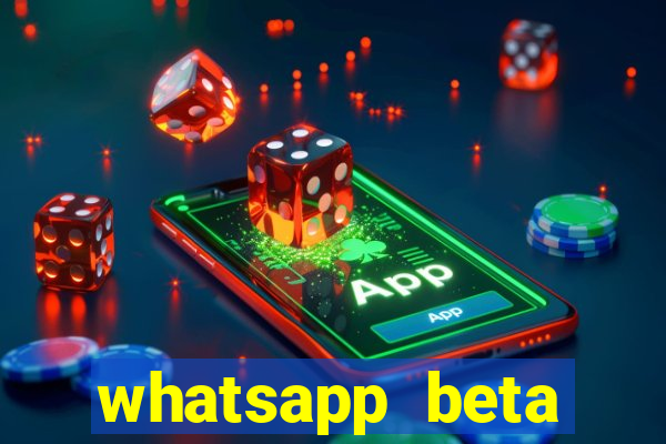 whatsapp beta 3.3.10 2024