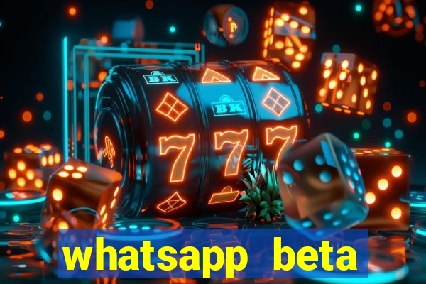 whatsapp beta 3.3.10 2024