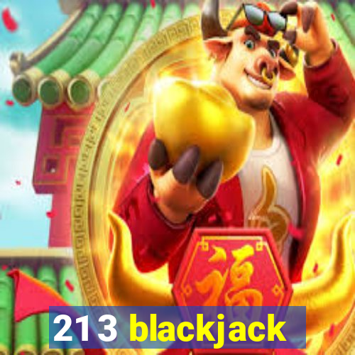 21 3 blackjack