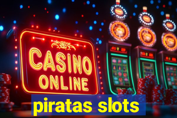 piratas slots