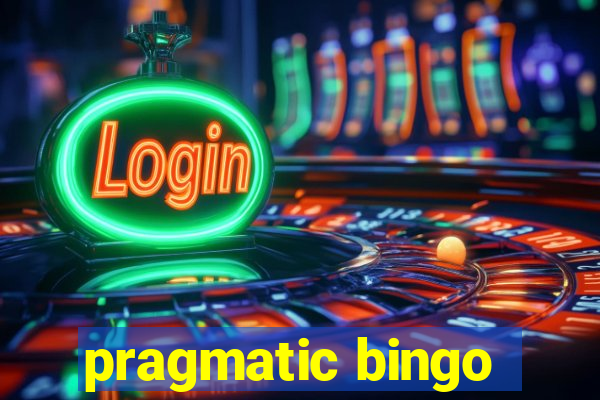 pragmatic bingo