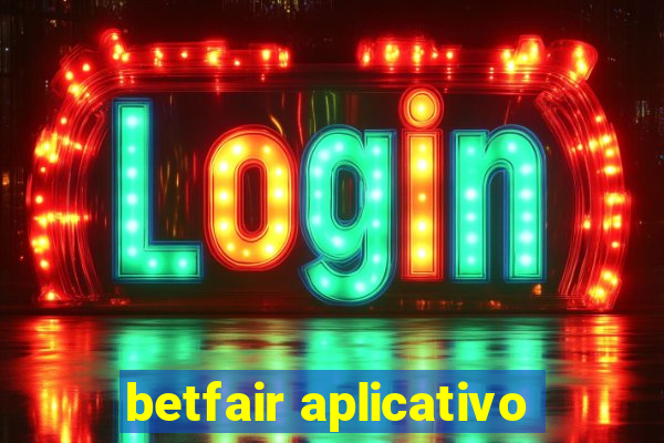 betfair aplicativo