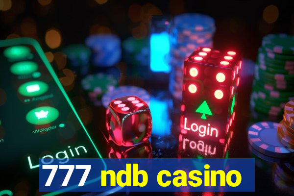 777 ndb casino