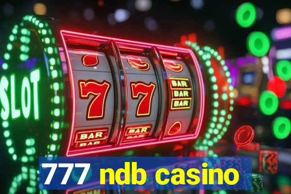 777 ndb casino